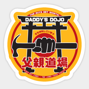 Never Not Funny - Daddy's Dojo Sticker